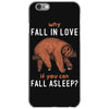 Why Fall In Love If You Can Fall Aslepp iPhone 6/6s Case