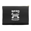 April Girls Are Sunshine Mixed With A Little Hurricane Accessory Pouches