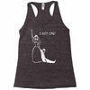 i got one Racerback Tank