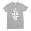 keep cool partyon Ladies Fitted T-Shirt