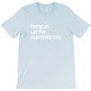 hang on let me overthink this T-Shirt