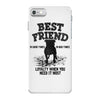 Best Friend Pİtbull iPhone 7 Case