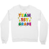team 1st grade Crewneck Sweatshirt