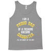 I'm A Proud Dad Of A Freaking Awesome daughter Tank Top