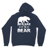 Beware Of The Bear Unisex Hoodie