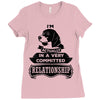 I Am Beagle Actually In A Very Commited Relationship Ladies Fitted T-Shirt