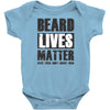 beard lives matter Baby Onesie