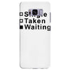 single, taken or waiting Samsung Galaxy S8 Plus