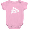 I Pooped Today Baby Onesie