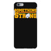 something strong trending iPhone 6 Plus/6s Plus Case