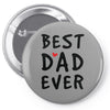 Best Dad Ever Pin-back button