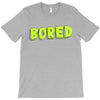 bored T-Shirt