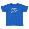 crazy for swayze Toddler T-shirt
