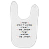 They Don't That We Know They Know We Know Baby Bibs