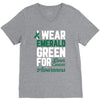 i wear emerald green for liver cancer awareness V-Neck Tee