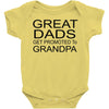 great dads get promoted Baby Bodysuit