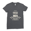 premium vintage 1973 classic perfectly aged limited edition Ladies Fitted T-Shirt