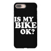 is my bike ok iPhone 8 Plus