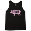 pig oink funny Tank Top