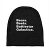 bears, beets, battlestar galactica Baby Beanies