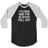 I Flexed And The Sleeves Fell Off 3/4 Sleeve Shirt