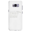 good girls twist bad girls screw Samsung Galaxy S8 Plus