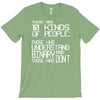 there are 10 kinds of people T-Shirt