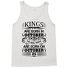 Real Kings Are Born On October 25 Tank Top