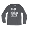real men shoot raw Long Sleeve Shirts