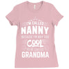 I Am Called Nanny... Ladies Fitted T-Shirt