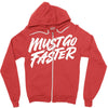 must go faster 2 Zipper Hoodie
