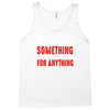 stand for something Tank Top