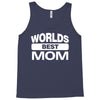 World's Best Mom Ever Tank Top
