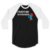 if you met my family you would understand 3/4 Sleeve Shirt