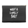 waht a lovely day Accessory Pouches