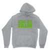 kiss my grass Unisex Hoodie