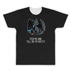 feed me and tell me i'm pretty All Over Men's T-shirt