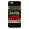 santa only comes once a year nanny is always here to cheer iPhone 6 Plus/6S Plus Case