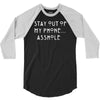 stay out of my phone 3/4 Sleeve Shirt