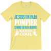 papa pompier T-Shirt