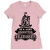 I Am Yorkshire Terrier Actually In A Very Commited Relationship Ladies Fitted T-Shirt