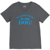 my favourite person is my dog V-Neck Tee