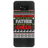 Santa Only Comes Once A Year Father Is Always Here To Cheer Samsung Galaxy S8
