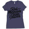 real mermaids smoke seaweed Ladies Fitted T-Shirt