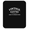 Vintage 1979 Aged to Perfection Mousepad
