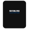 claustrophobia Mousepad