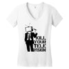 kill your television Women's V-Neck T-Shirt