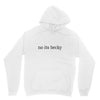 no its becky Unisex Hoodie