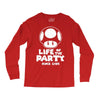 life of the party Long Sleeve Shirts