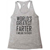 world's greatest farter i mean father Racerback Tank